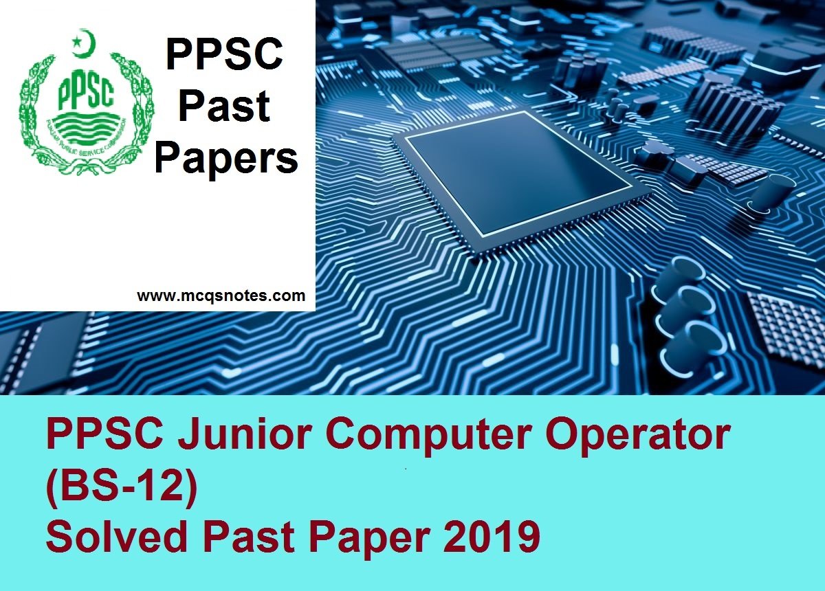 PPSC Junior Computer Operator Solved Past Paper PPSC Junior Computer Operator Solved Past Paper